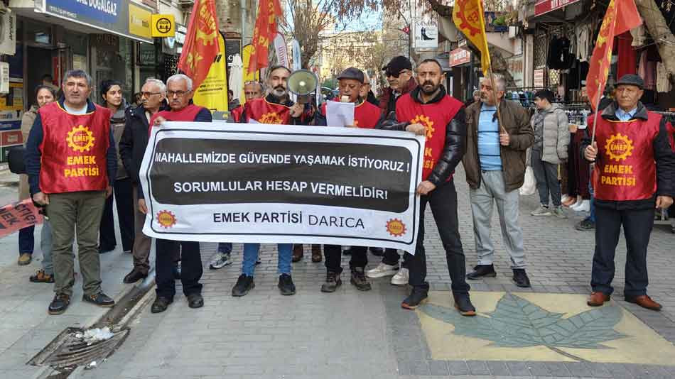 Darıca'da tepki var: Sermayenin kâr hırsı insan hayatını hiçe sayıyor! 